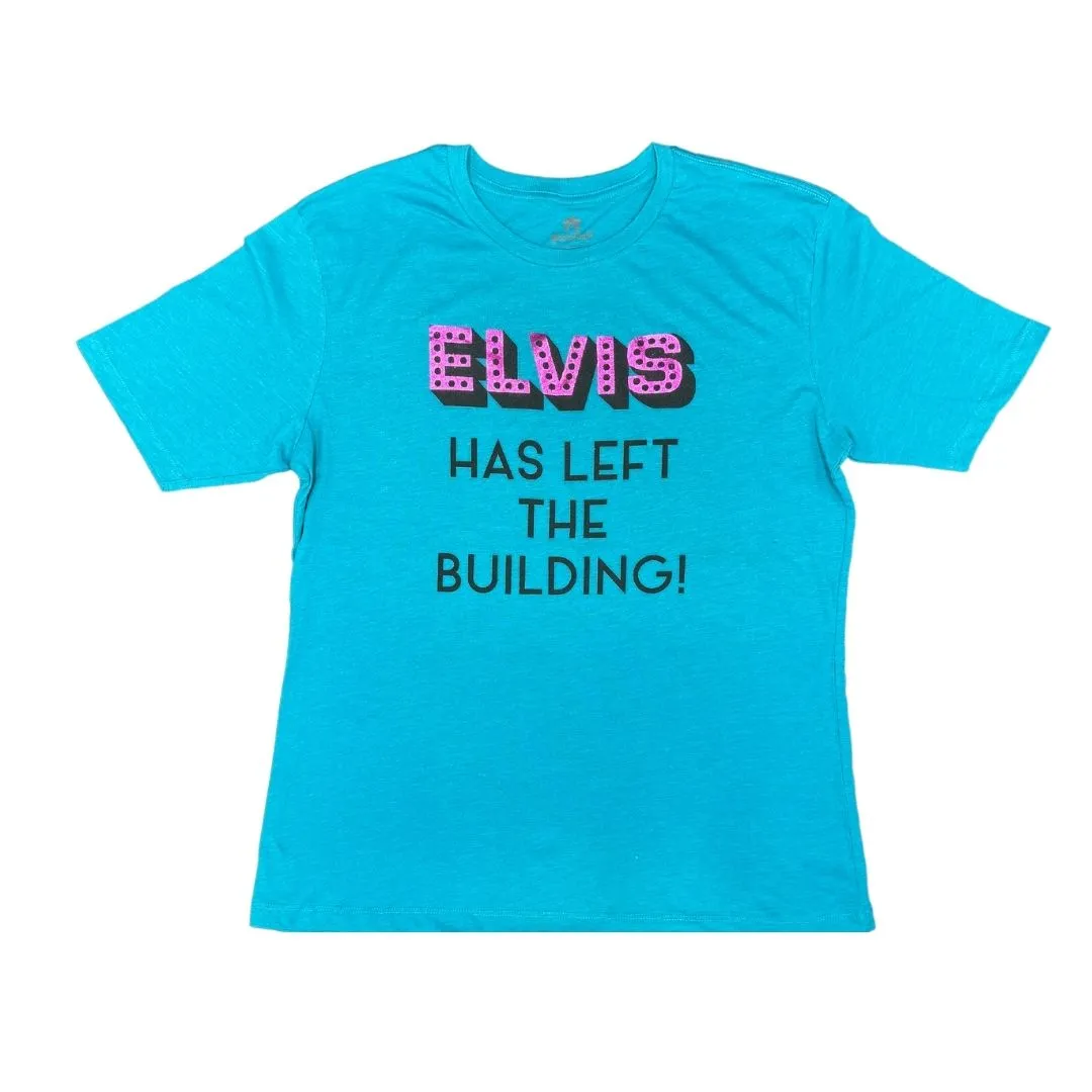 Elvis Has Left The Building Women's T-Shirt